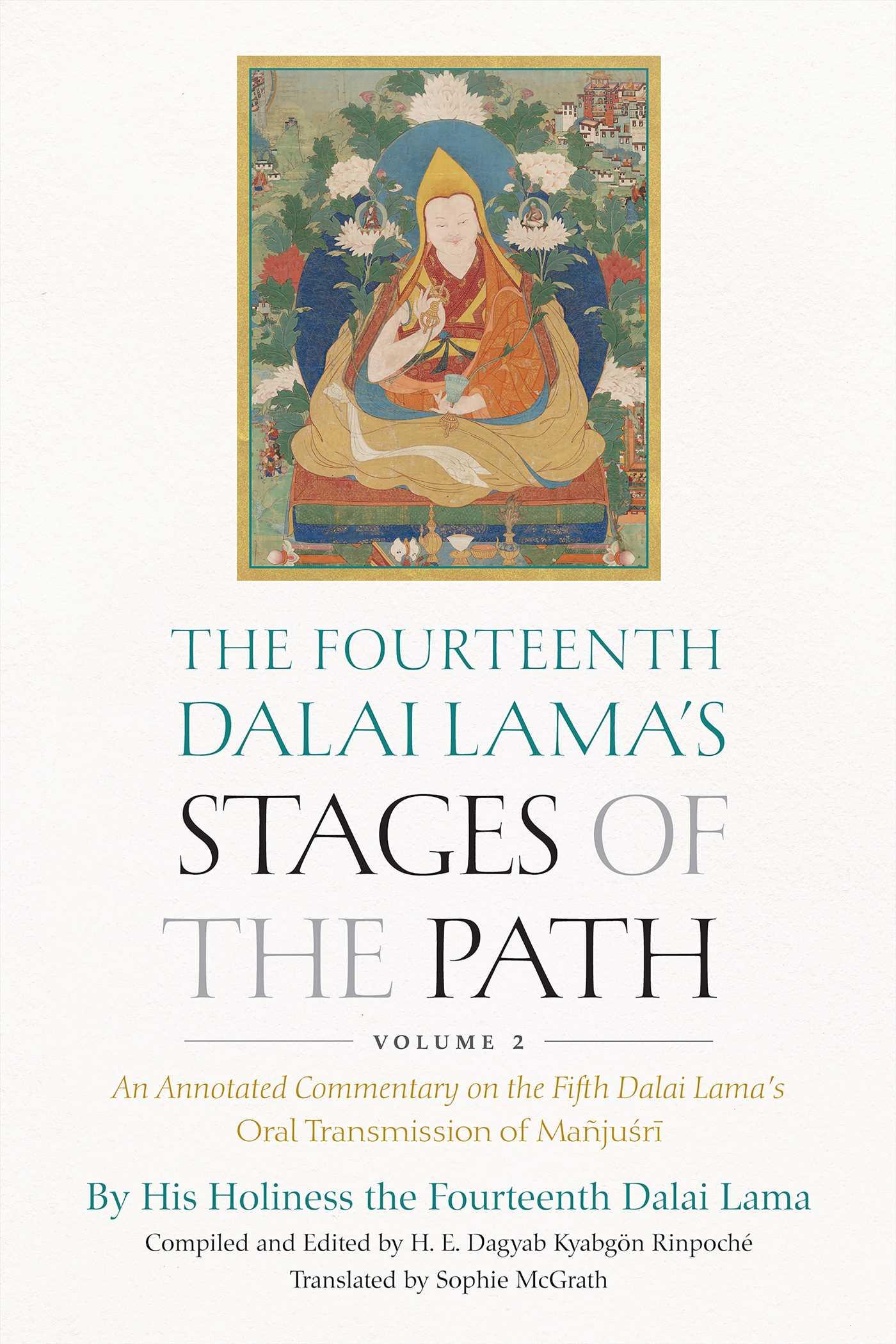 Vorderes Coverbild The Fourteenth Dalai Lama's Stages of the Path, Volume 2