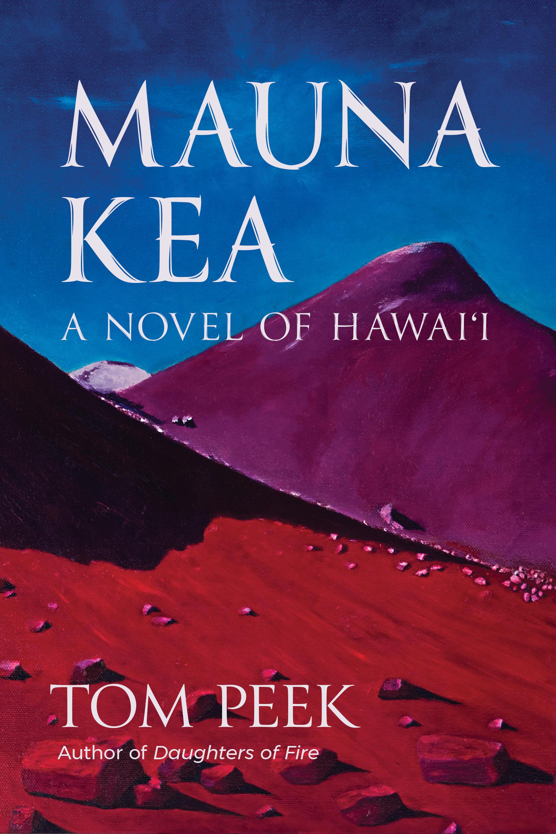 Vorderes Coverbild Mauna Kea: A Novel of Hawai'i