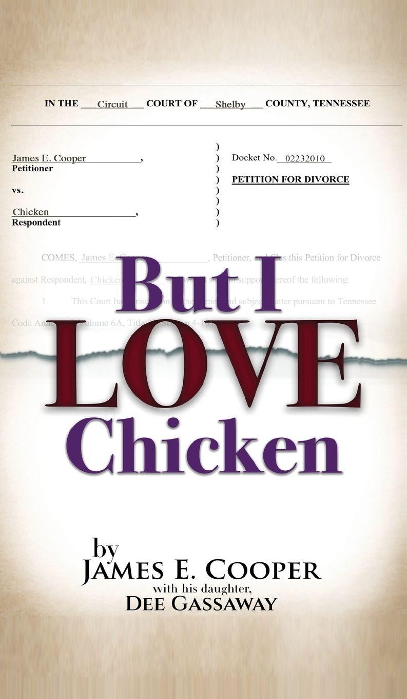 Vorderes Coverbild But I Love Chicken