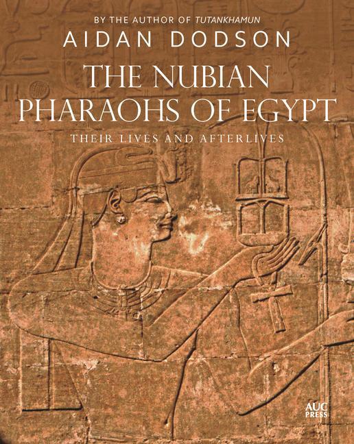 Vorderes Coverbild The Nubian Pharaohs of Egypt