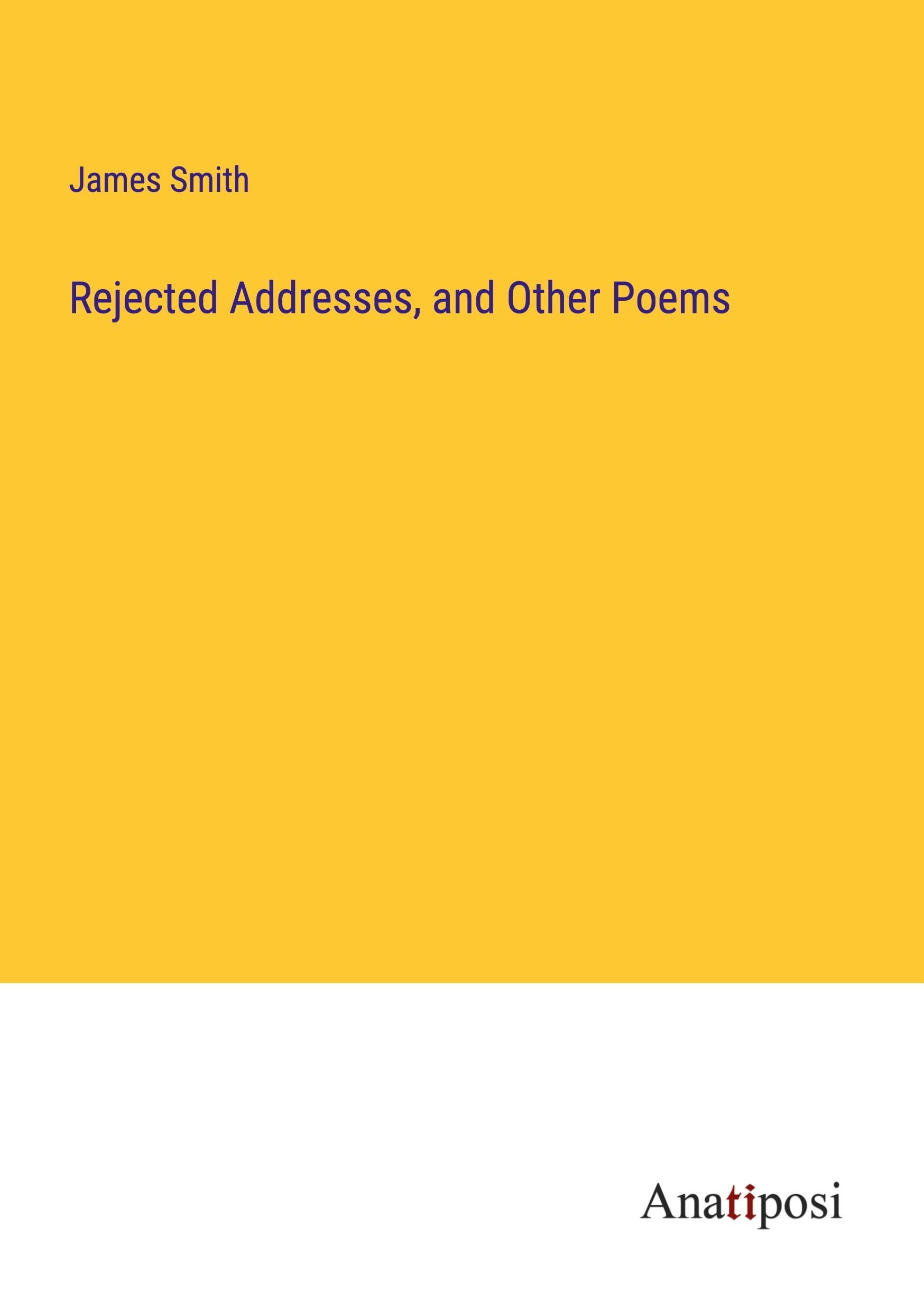 Vorderes Coverbild Rejected Addresses, and Other Poems
