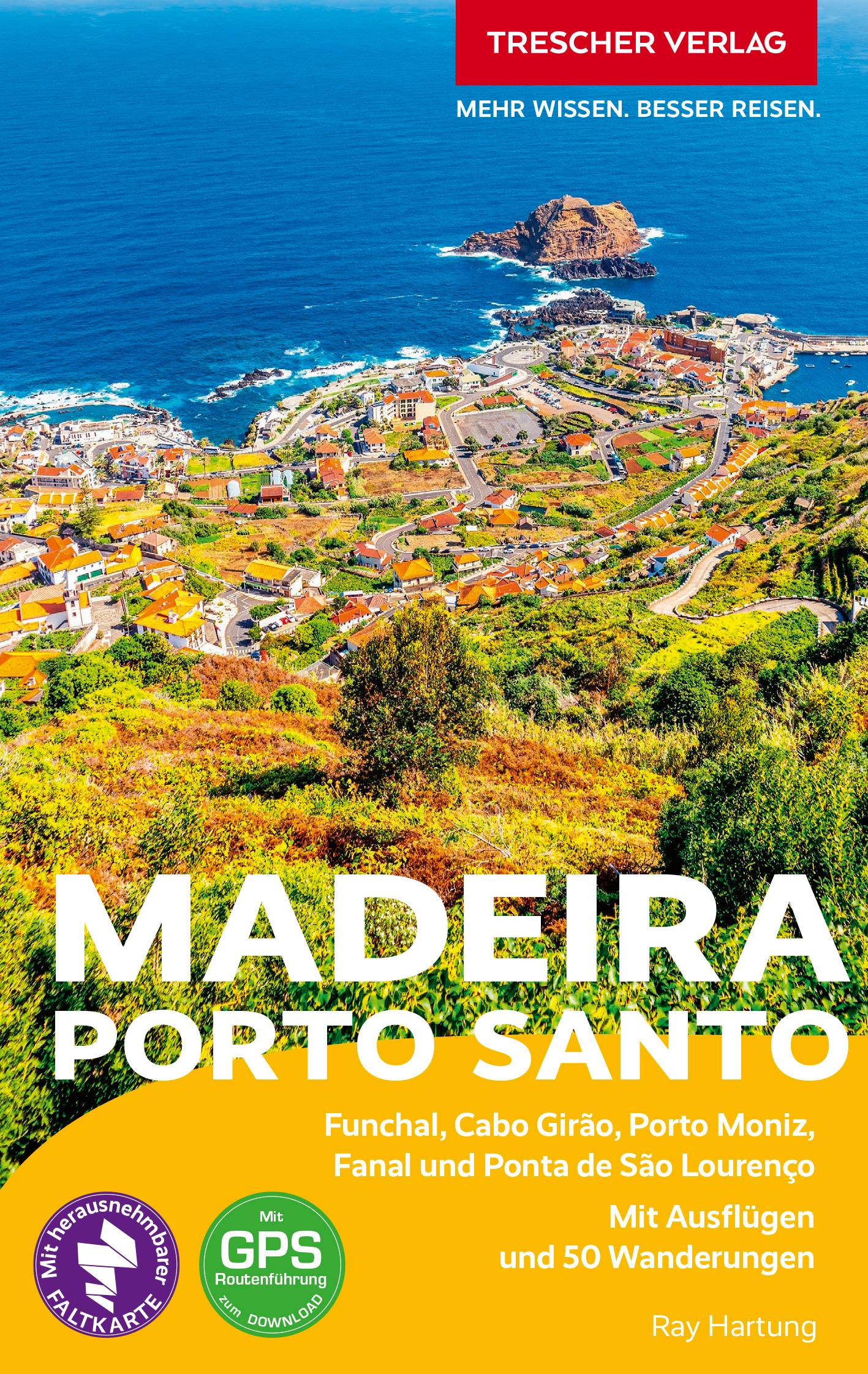 Vorderes Coverbild TRESCHER REISEFÜHRER Madeira und Porto Santo