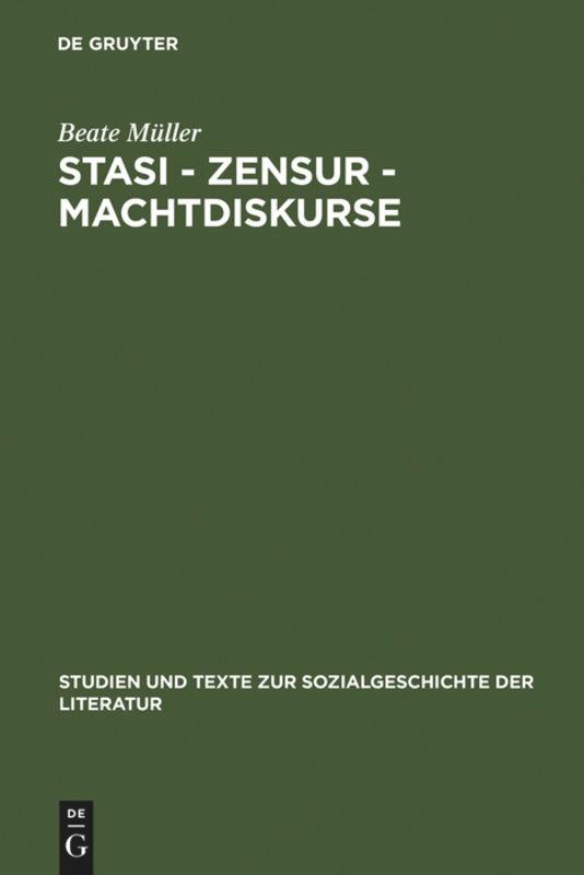 Vorderes Coverbild Stasi - Zensur - Machtdiskurse