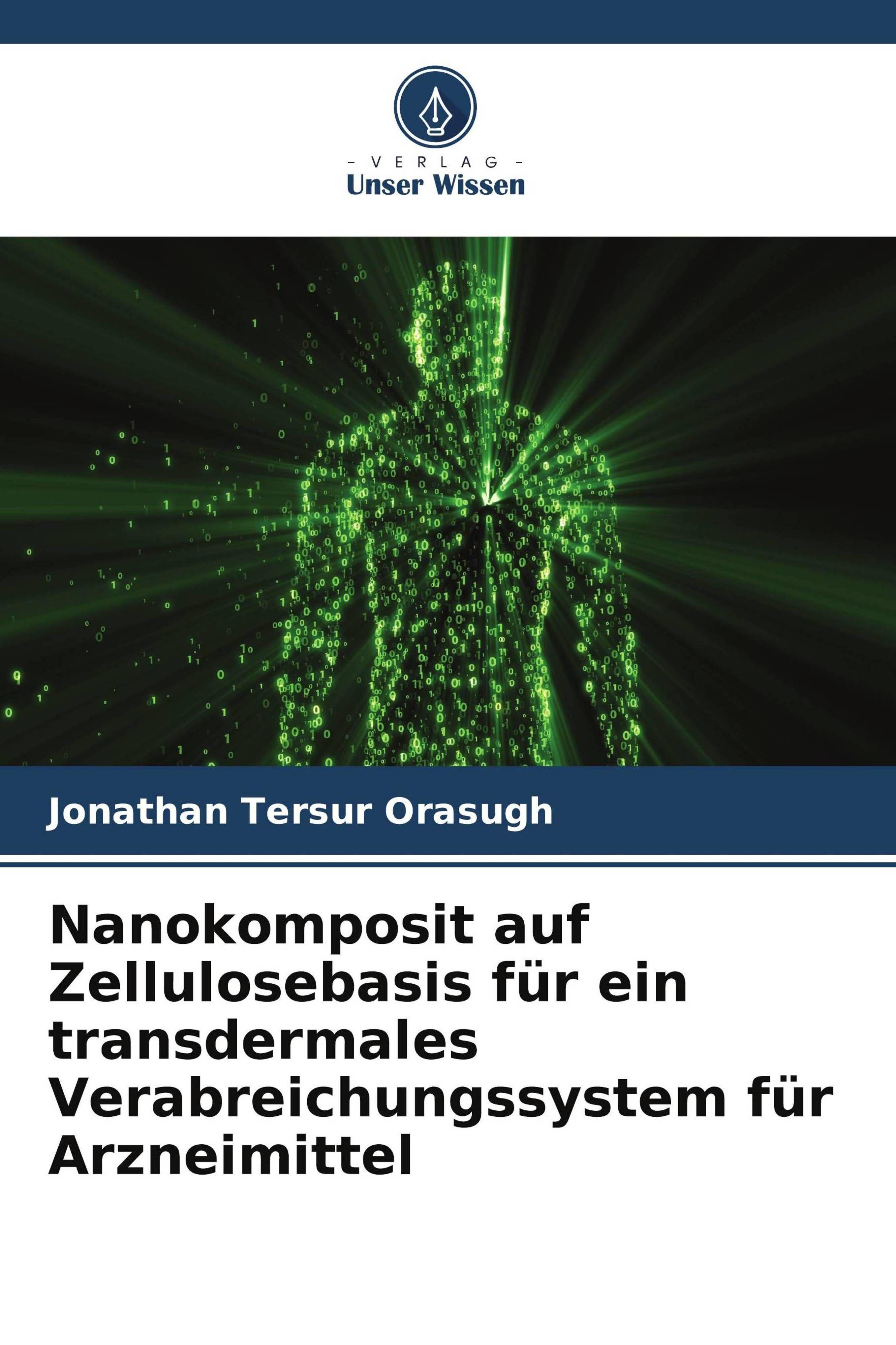 Vorderes Coverbild Nanokomposit auf Zellulosebasis für ein transdermales Verabreichungssystem für Arzneimittel