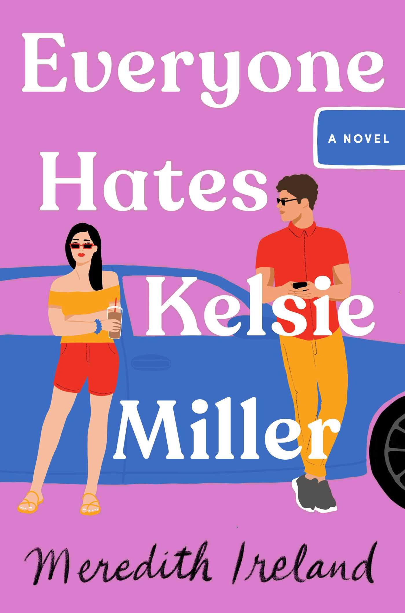Vorderes Coverbild Everyone Hates Kelsie Miller