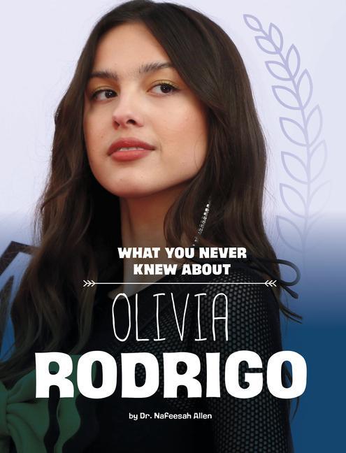 Vorderes Coverbild What You Never Knew about Olivia Rodrigo