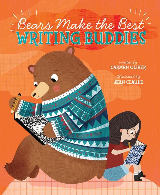 Vorderes Coverbild Bears Make the Best Writing Buddies