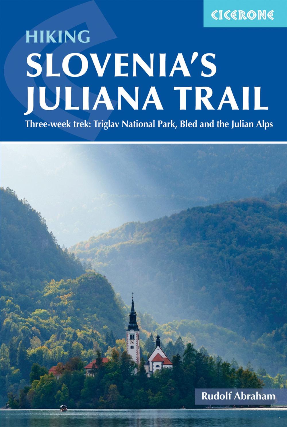 Vorderes Coverbild Trekking Slovenia's Juliana Trail