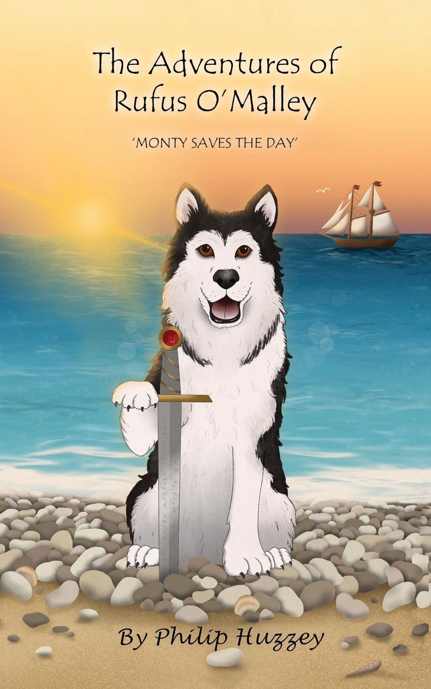 Vorderes Coverbild The Adventures of Rufus O'Malley - Monty Saves The Day