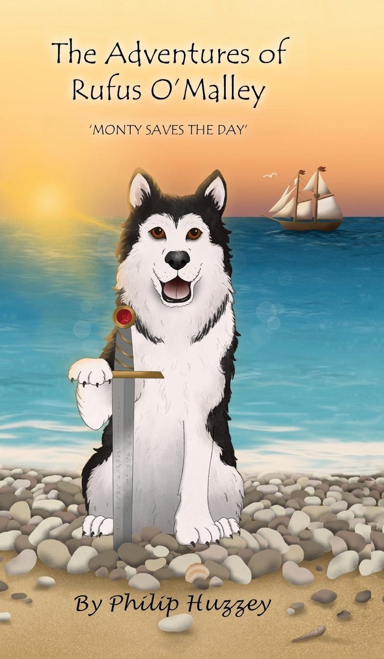 Vorderes Coverbild The Adventures of Rufus O'Malley - Monty Saves The Day