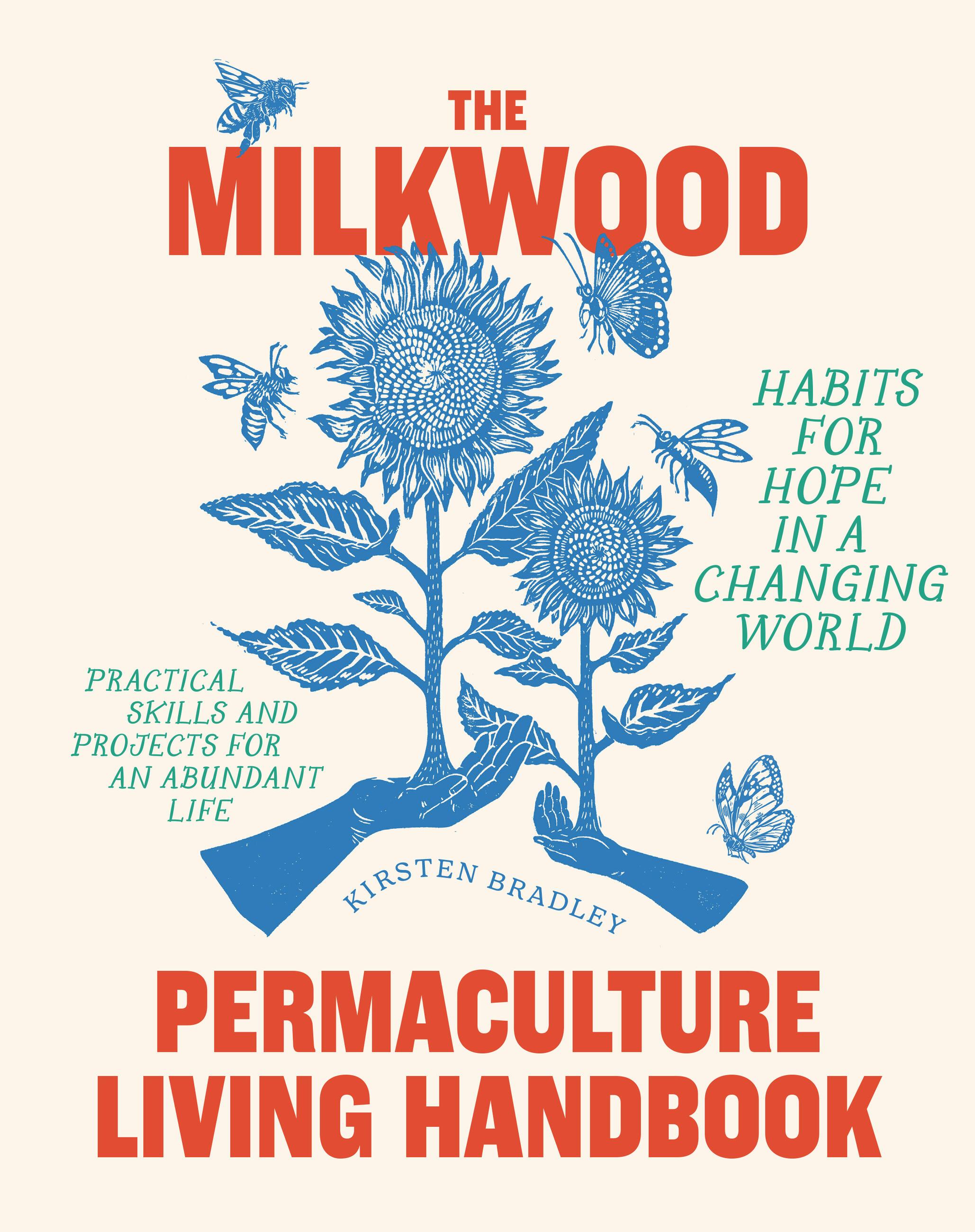 Vorderes Coverbild The Milkwood Permaculture Living Handbook