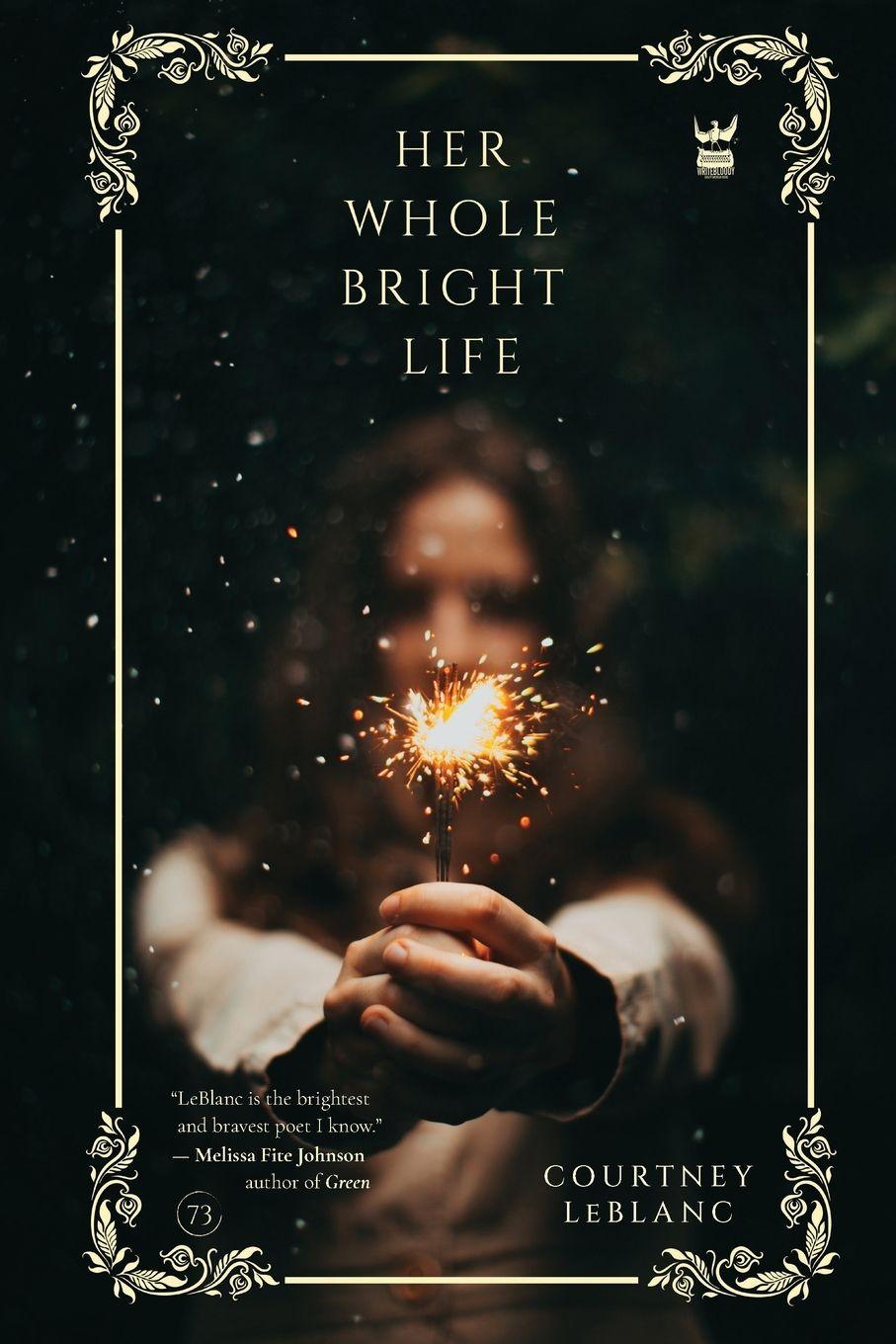 Vorderes Coverbild Her Whole Bright Life