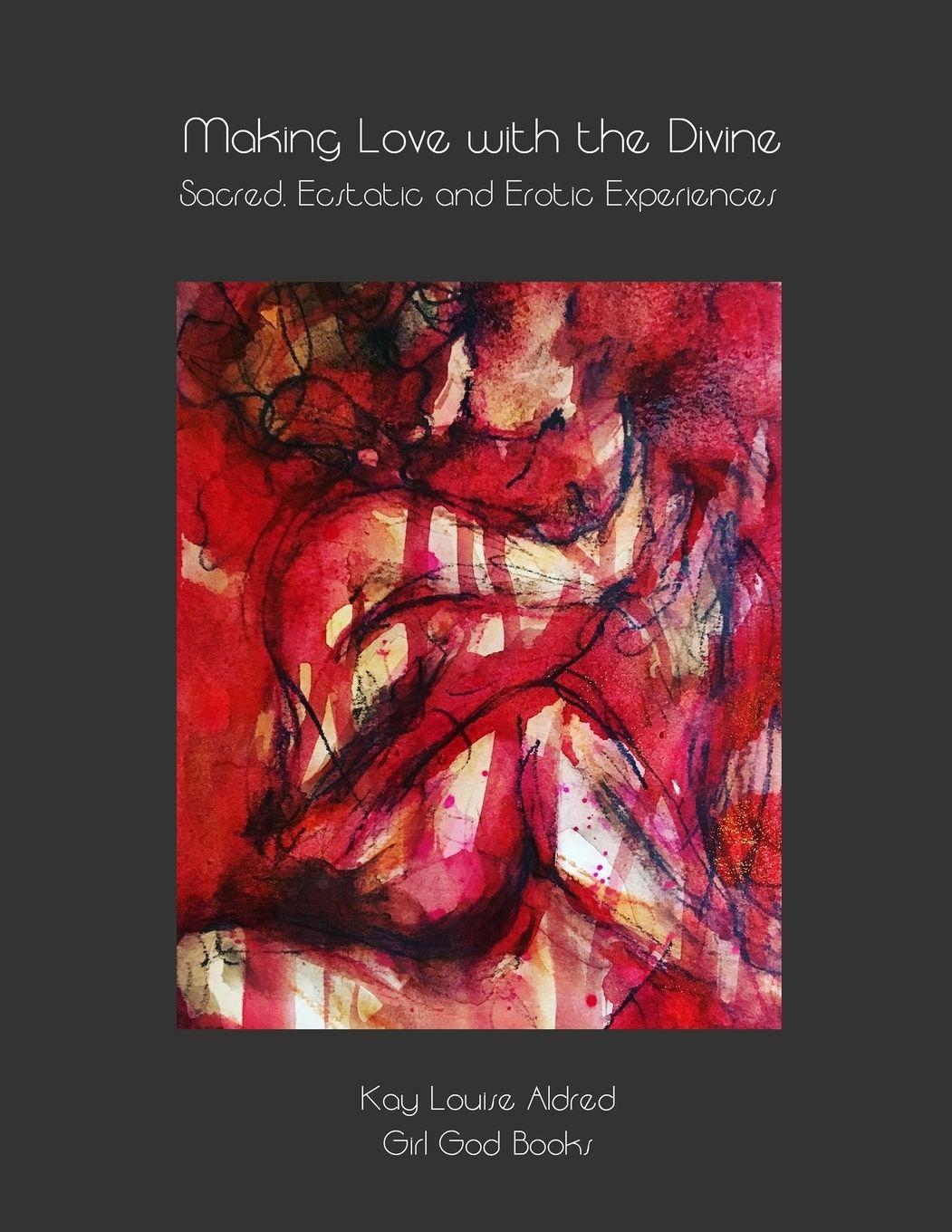 Vorderes Coverbild Making Love with the Divine