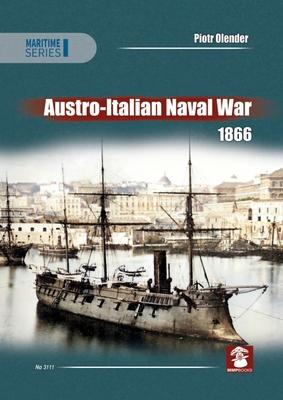 Vorderes Coverbild Austro-Italian Naval War 1866