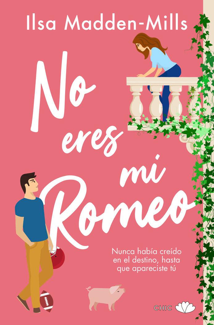 Vorderes Coverbild No Eres Mi Romeo