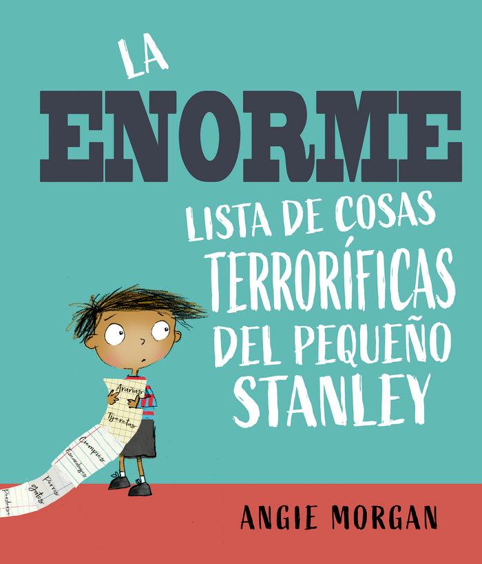 Vorderes Coverbild Enorme Lista de Cosas Terrorificas del Pequeño Stanley, La