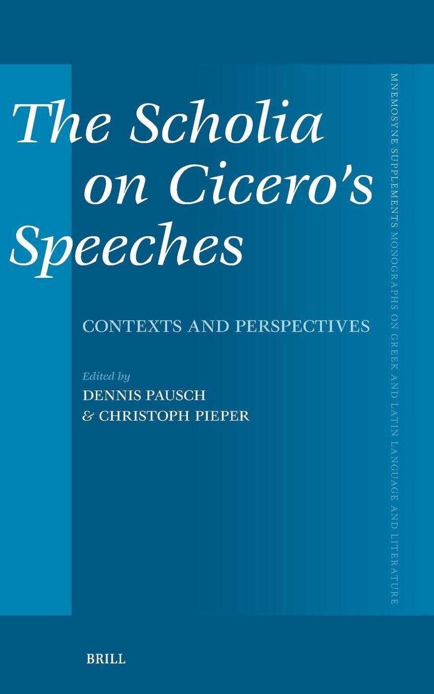 Vorderes Coverbild The Scholia on Cicero's Speeches
