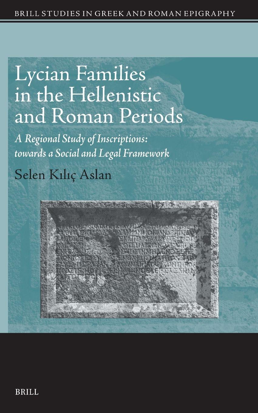 Vorderes Coverbild Lycian Families in the Hellenistic and Roman Periods