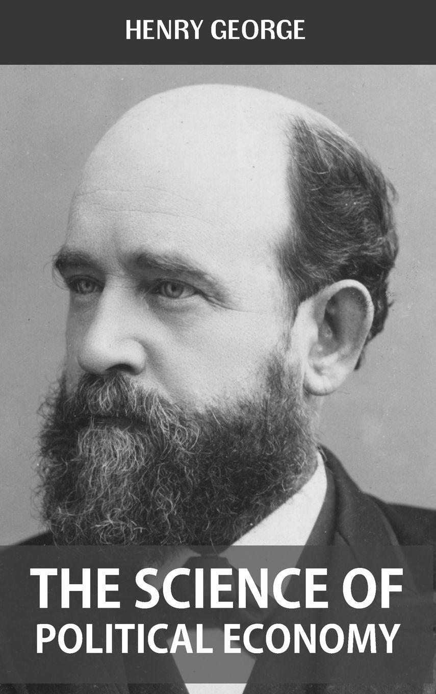 Vorderes Coverbild THE SCIENCE OF POLITICAL ECONOMY