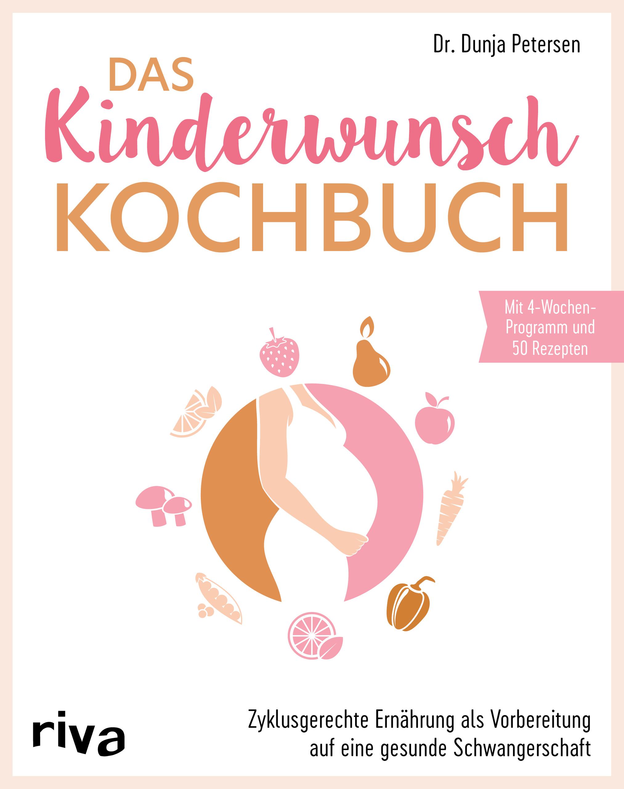 Vorderes Coverbild Das Kinderwunsch-Kochbuch
