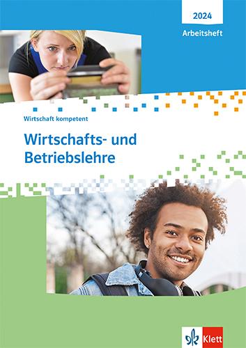 Vorderes Coverbild Wirtschafts- und Betriebslehre. Wirtschaft kompetent