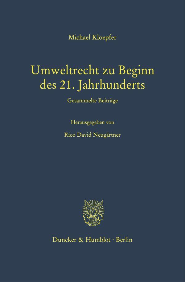 Vorderes Coverbild Umweltrecht zu Beginn des 21. Jahrhunderts.