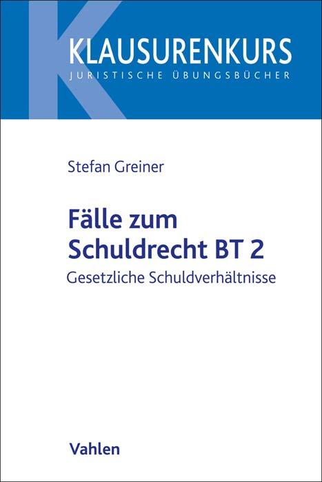 Vorderes Coverbild Fälle zum Schuldrecht BT 2