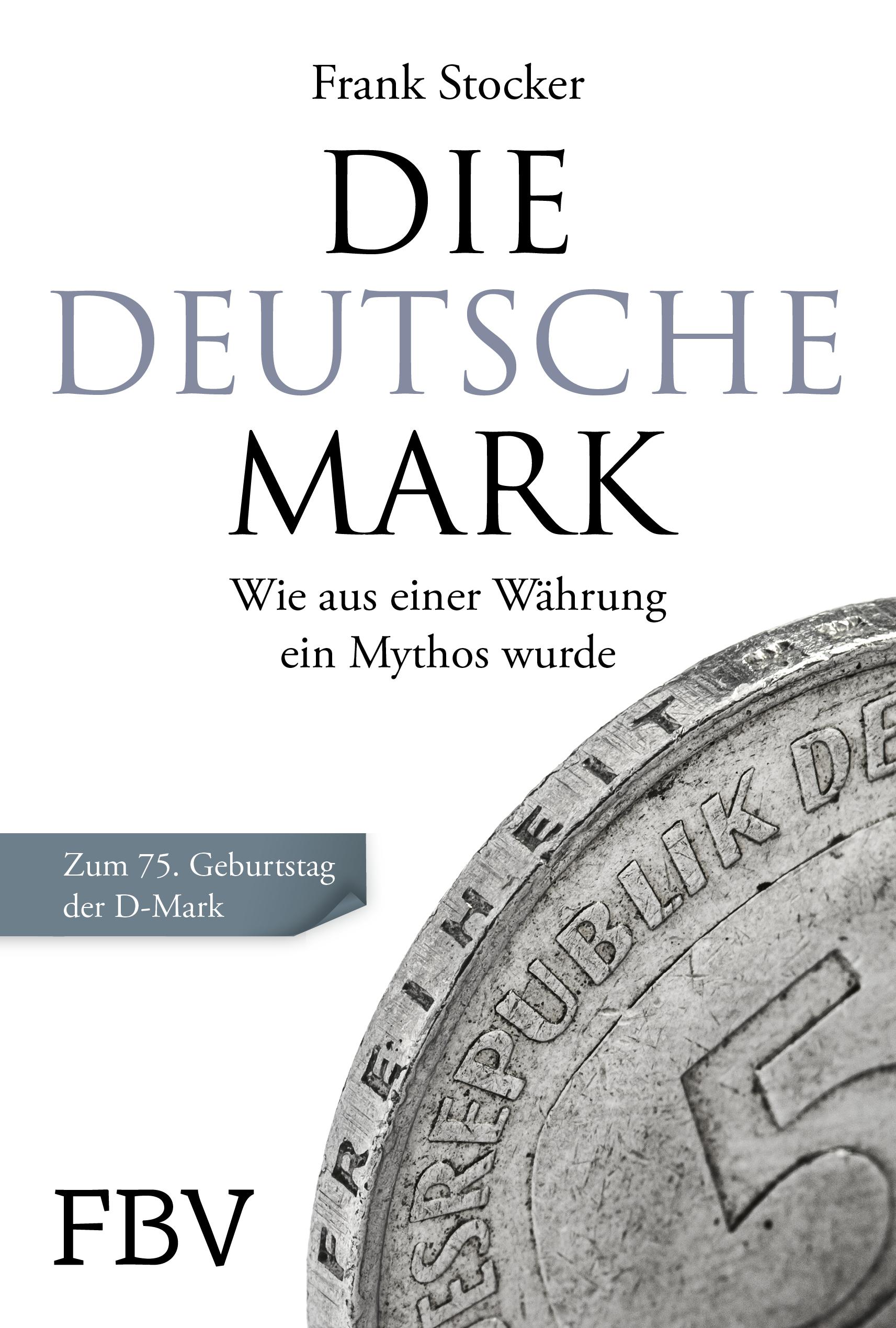 Vorderes Coverbild Die Deutsche Mark
