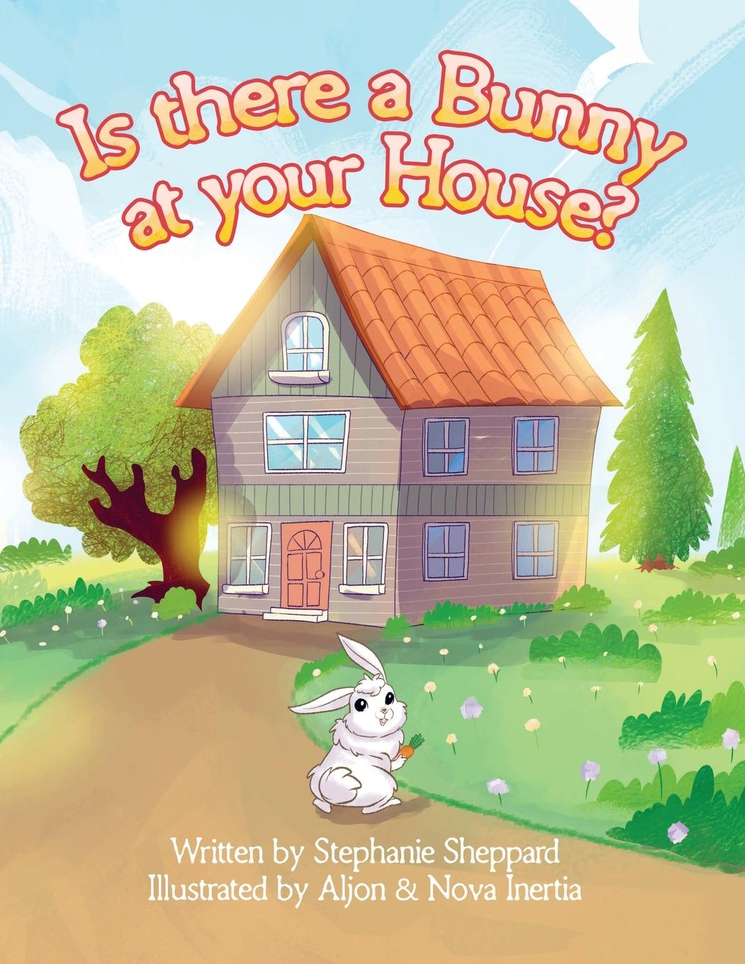 Vorderes Coverbild Is There a Bunny at Your House?