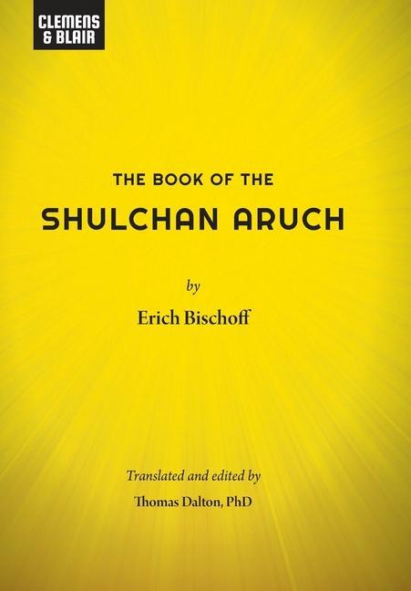 Vorderes Coverbild The Book of the Shulchan Aruch
