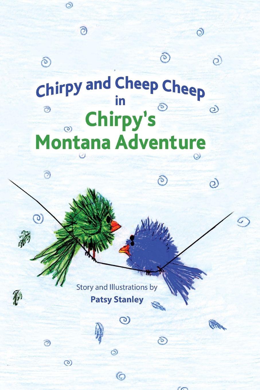Vorderes Coverbild Chirpy and Cheep Cheep in Chirpy's Montana Adventure