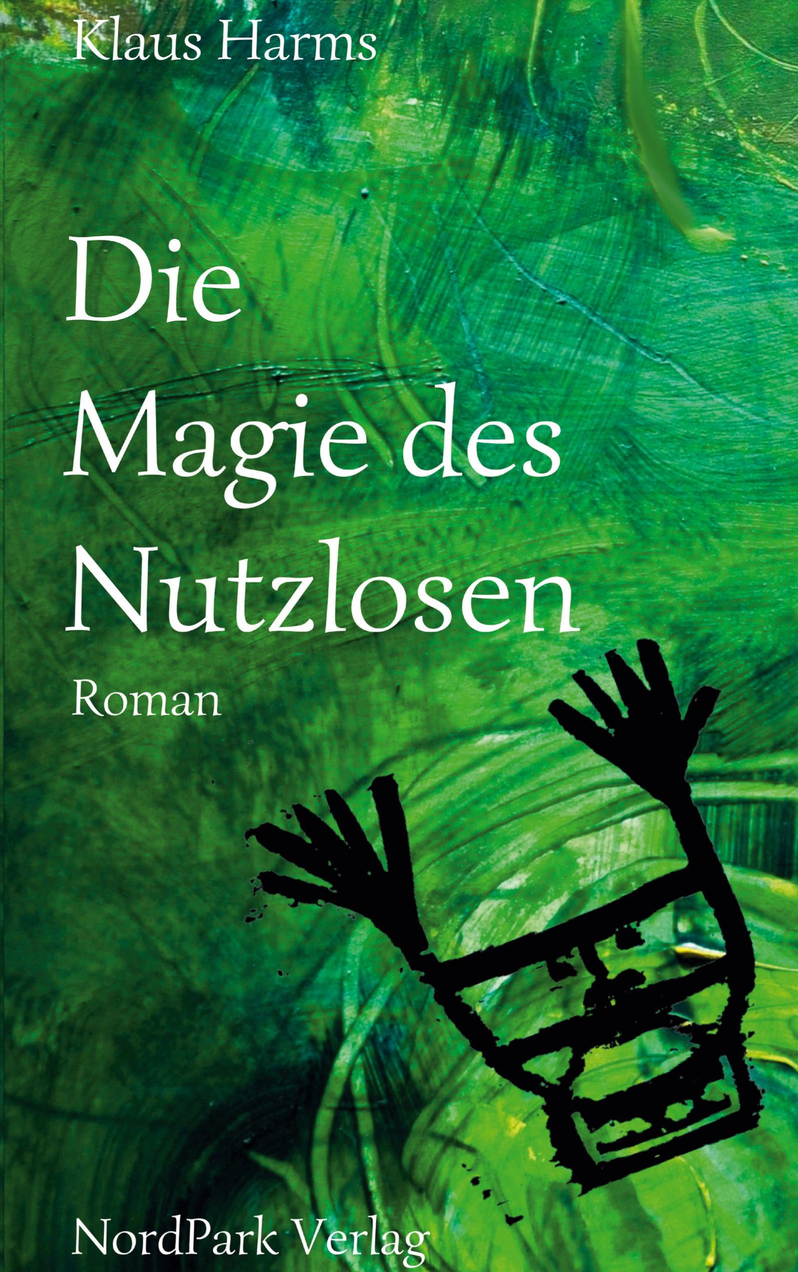 Vorderes Coverbild Die Magie des Nutzlosen