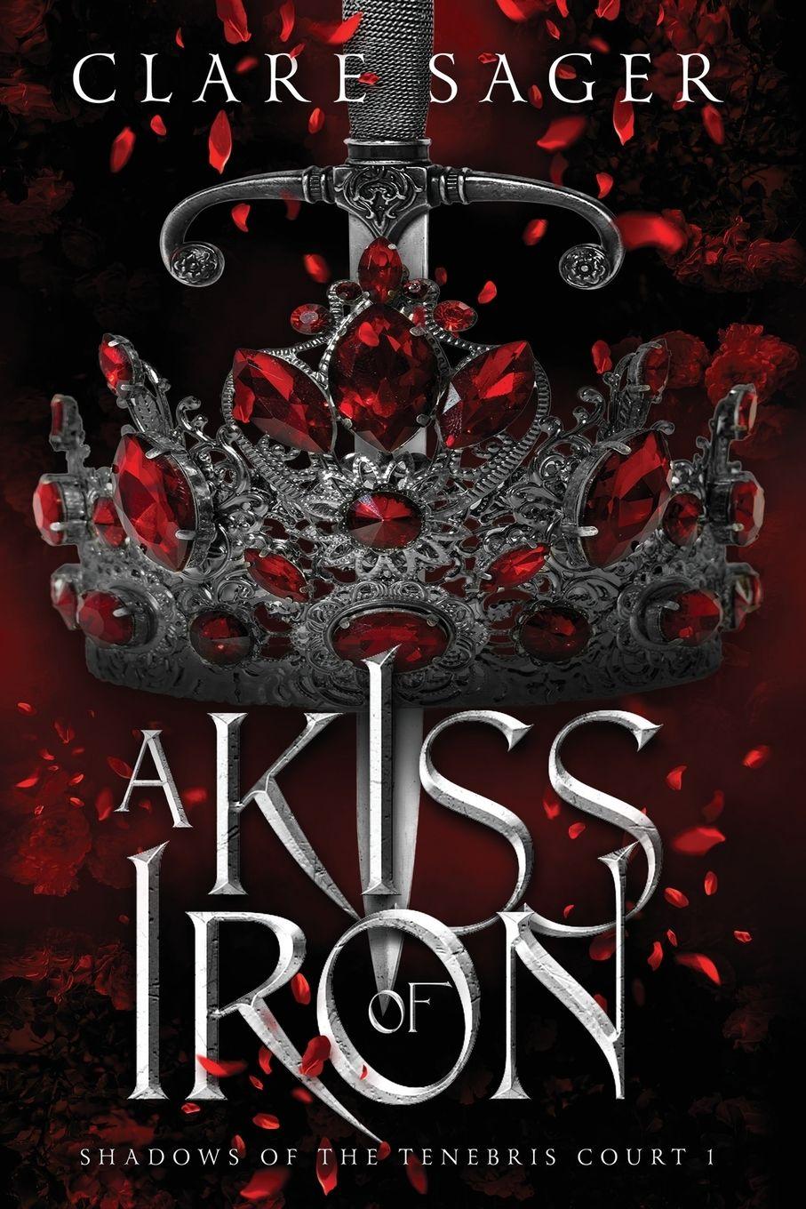 Vorderes Coverbild A Kiss of Iron