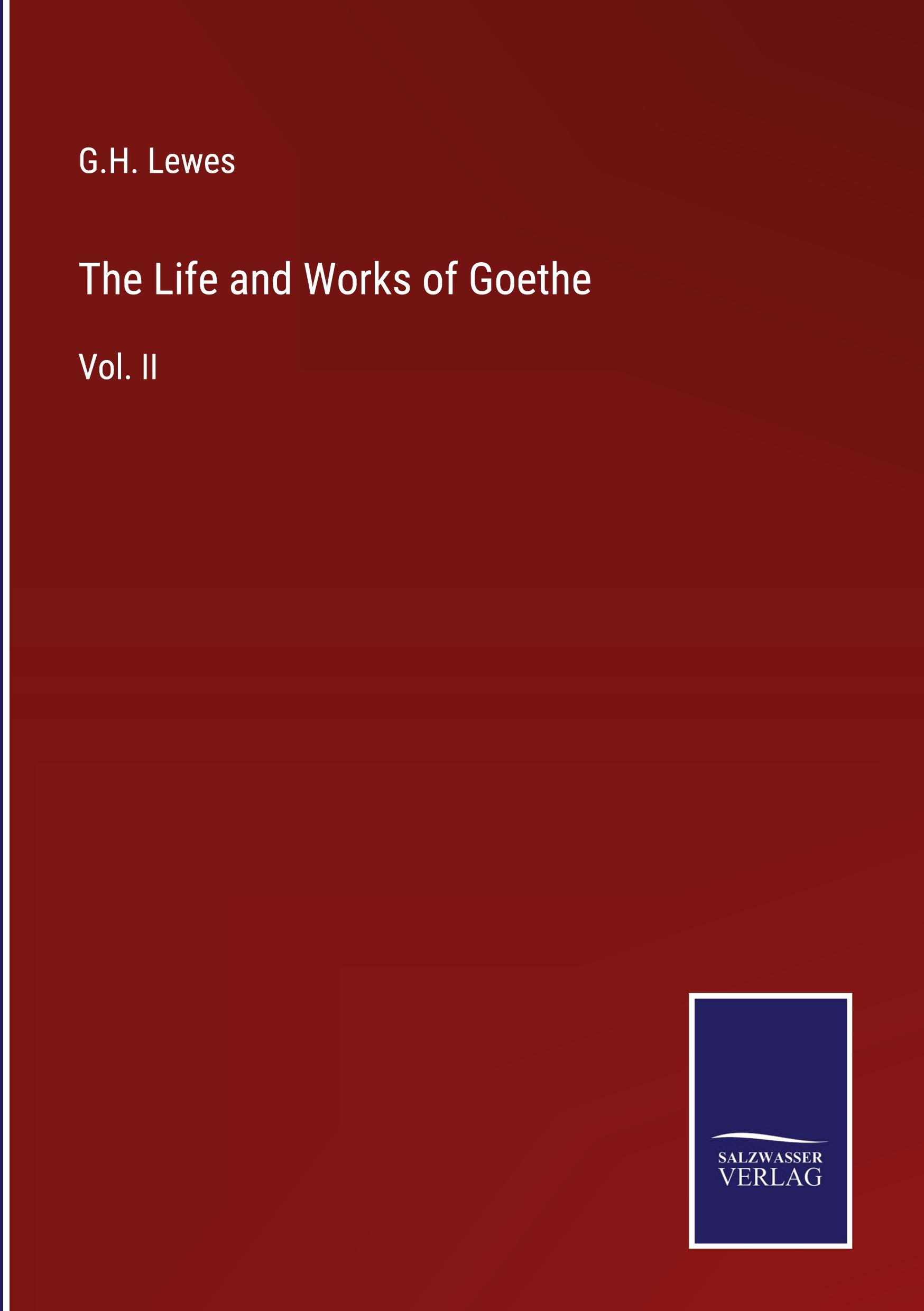 Vorderes Coverbild The Life and Works of Goethe