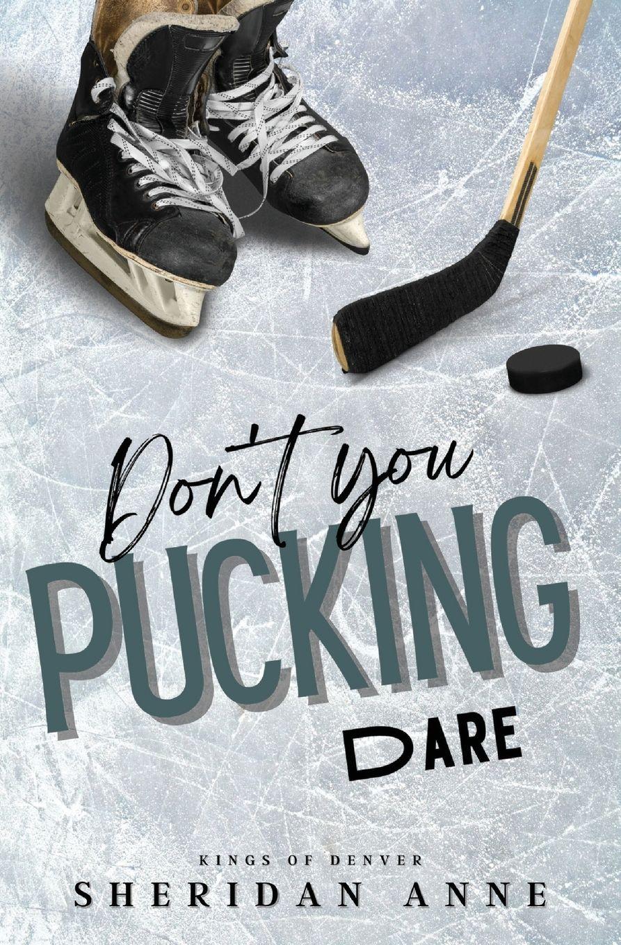 Vorderes Coverbild Don't You Pucking Dare