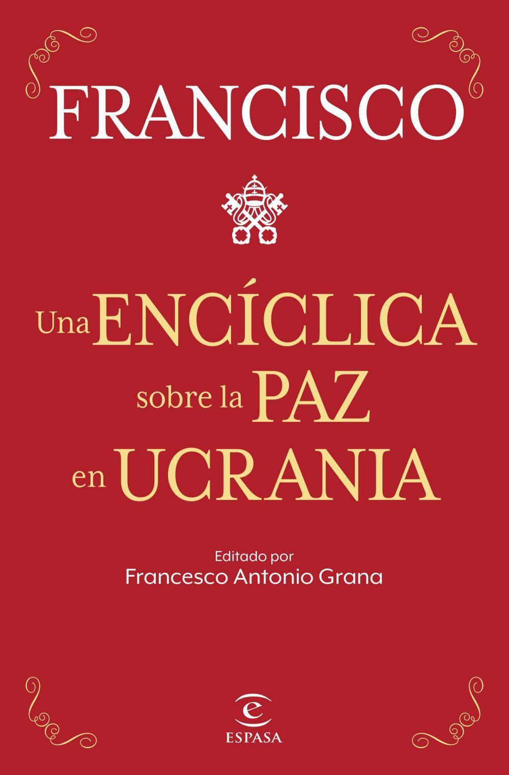 Vorderes Coverbild Una encíclica sobre la paz en Ucrania