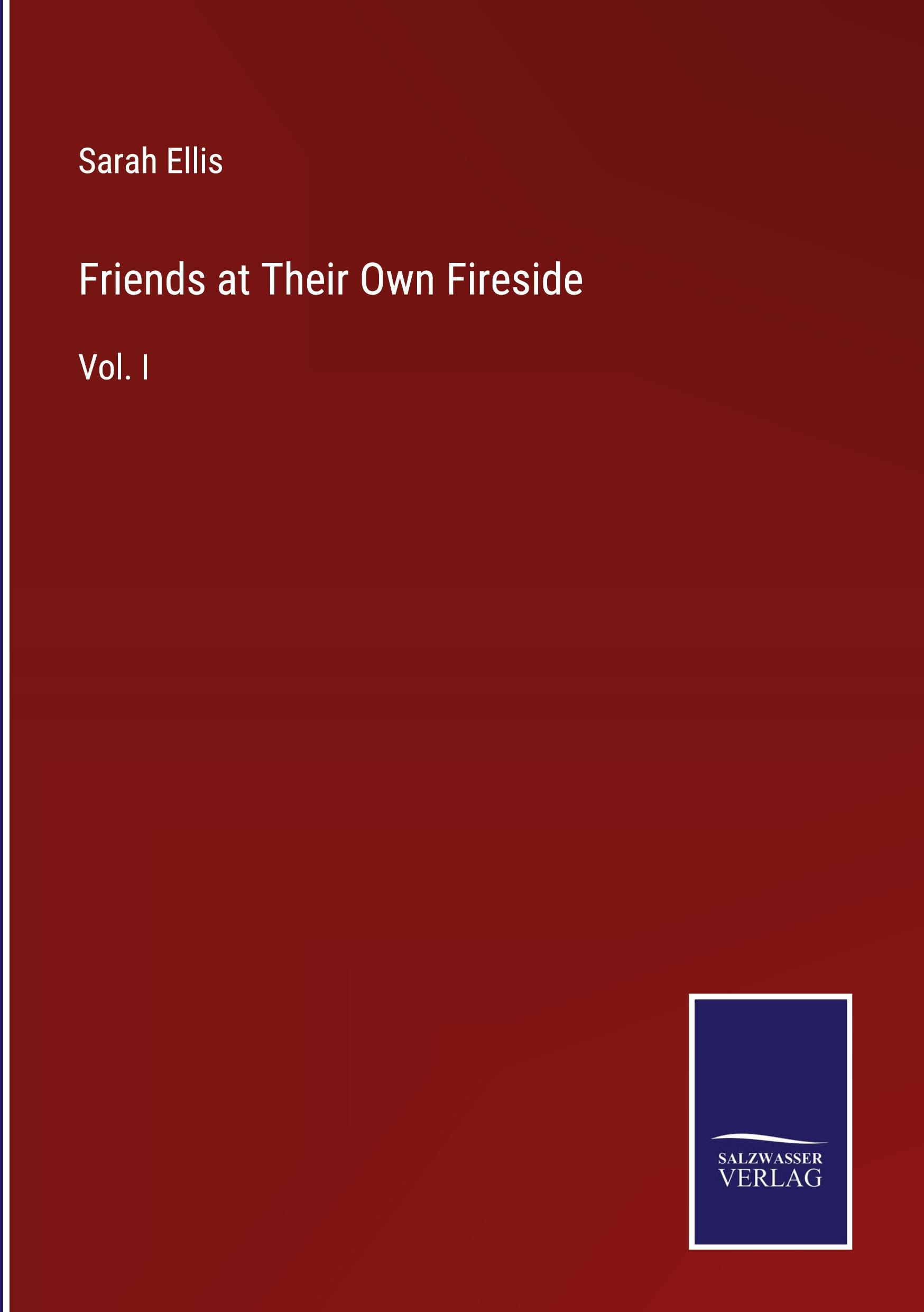 Vorderes Coverbild Friends at Their Own Fireside