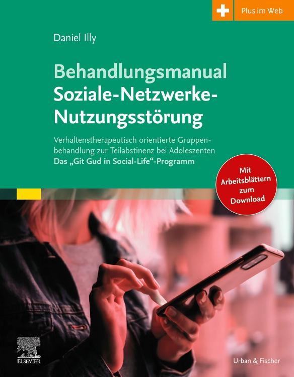 Vorderes Coverbild Behandlungsmanual Soziale-Netzwerke-Nutzungsstörung