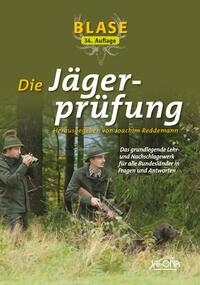 Vorderes Coverbild Blase - Die Jägerprüfung