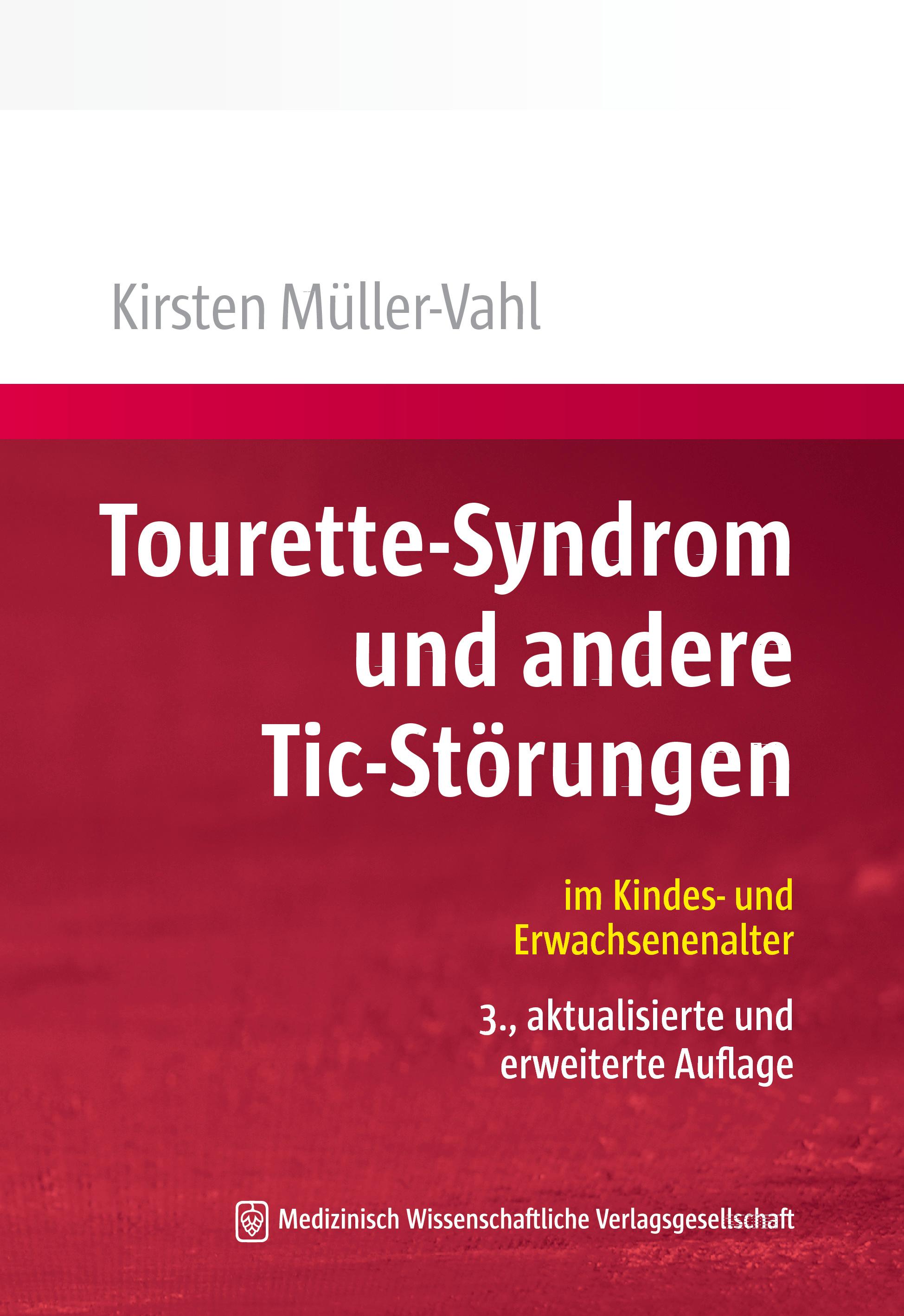 Vorderes Coverbild Tourette-Syndrom und andere Tic-Störungen