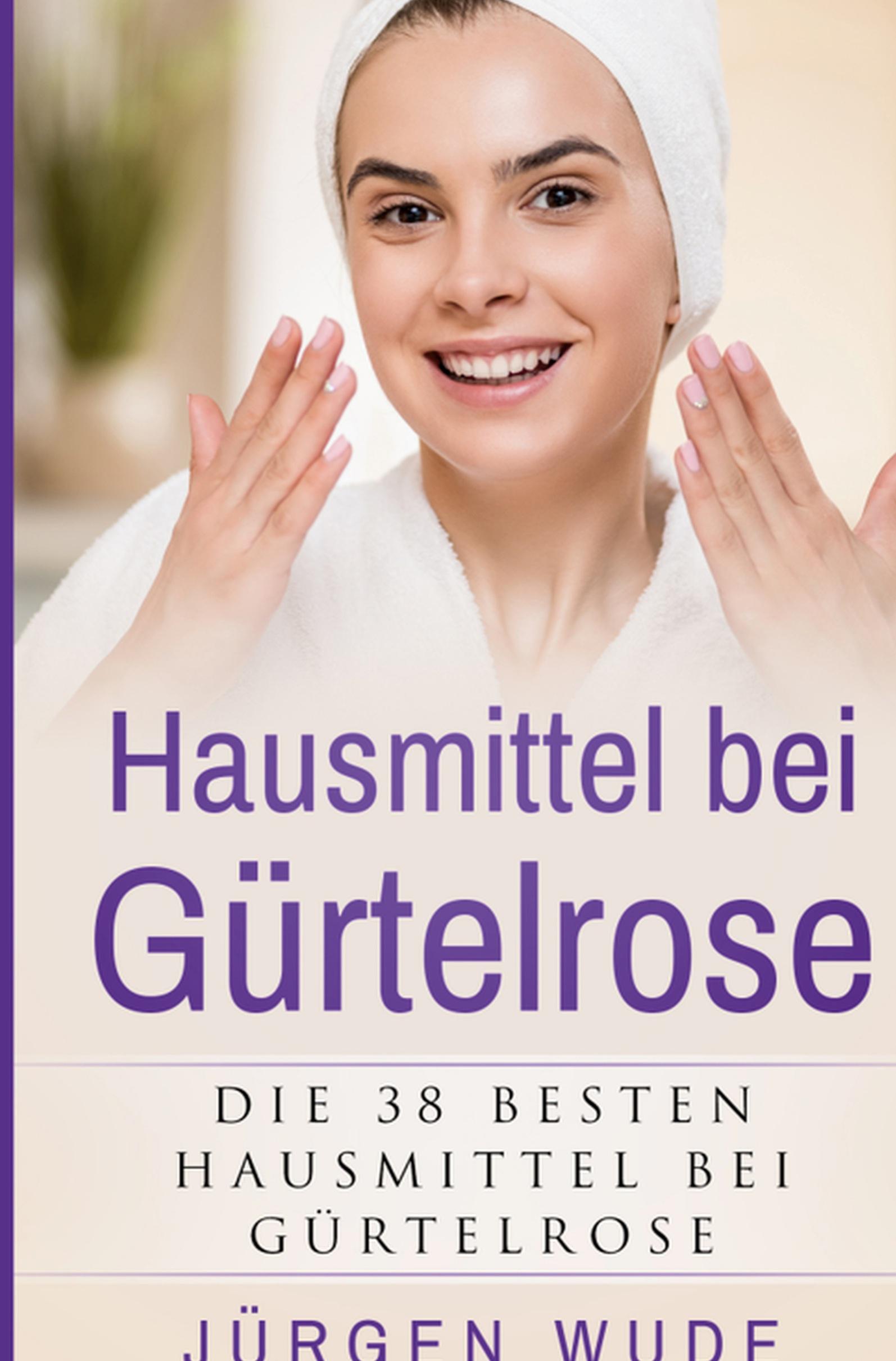 Vorderes Coverbild Hausmittel bei Gürtelrose