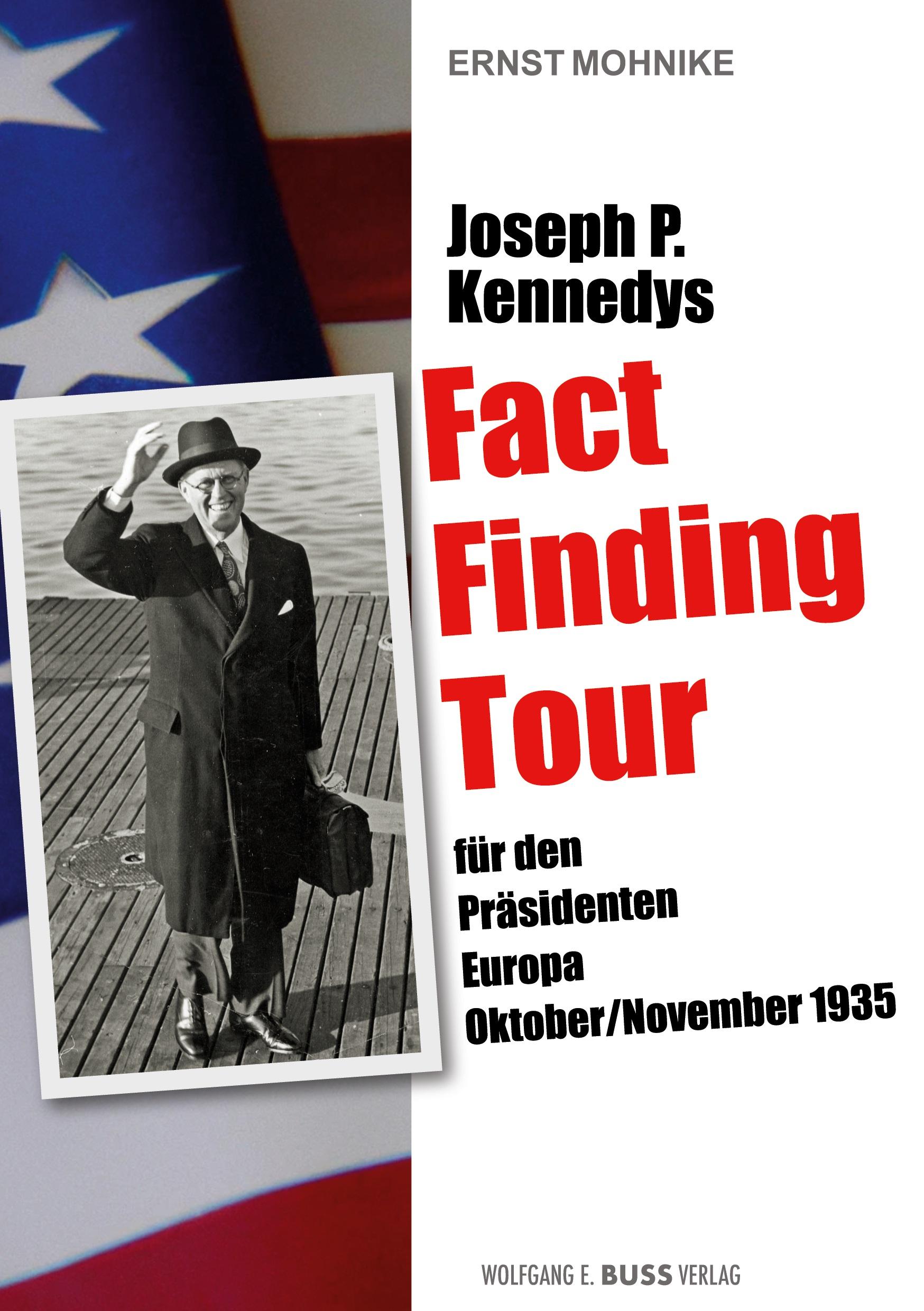 Vorderes Coverbild Joseph P. Kennedys Fact Finding Tour
