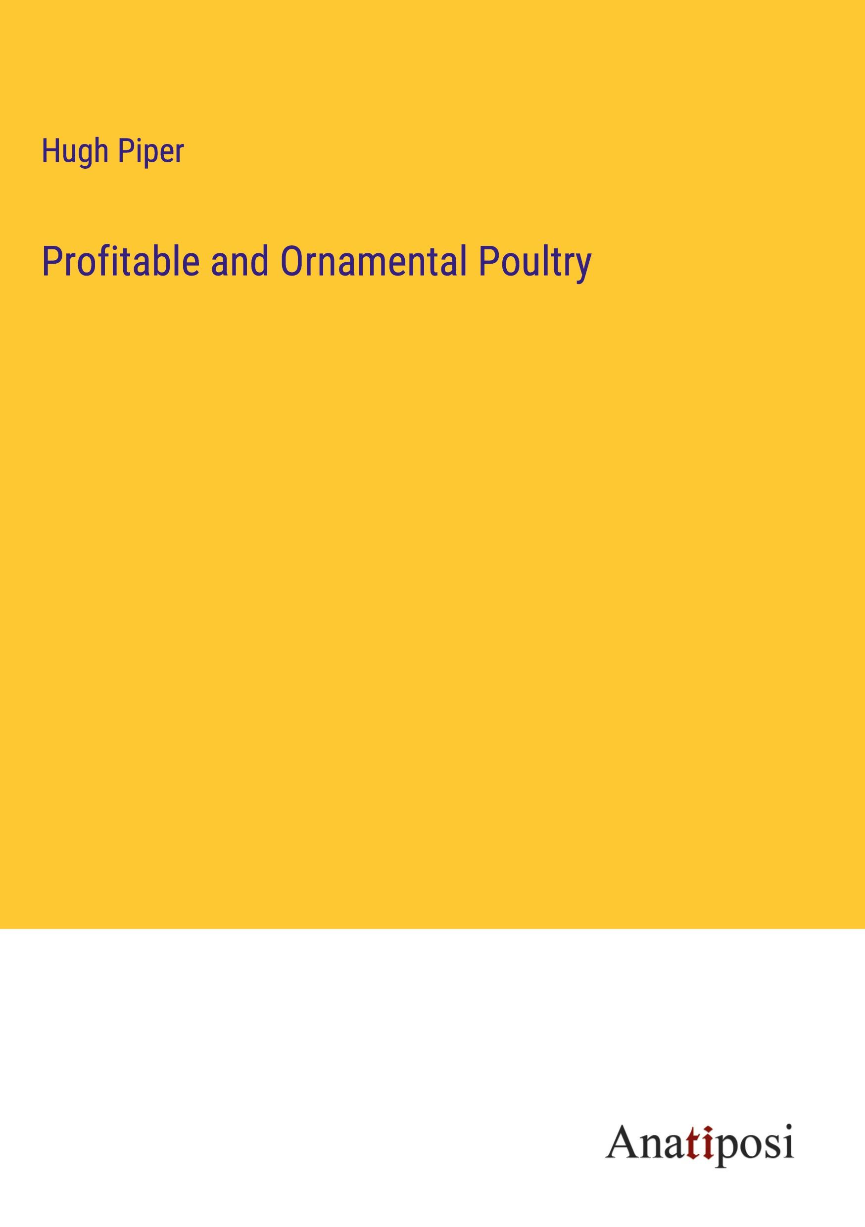 Vorderes Coverbild Profitable and Ornamental Poultry