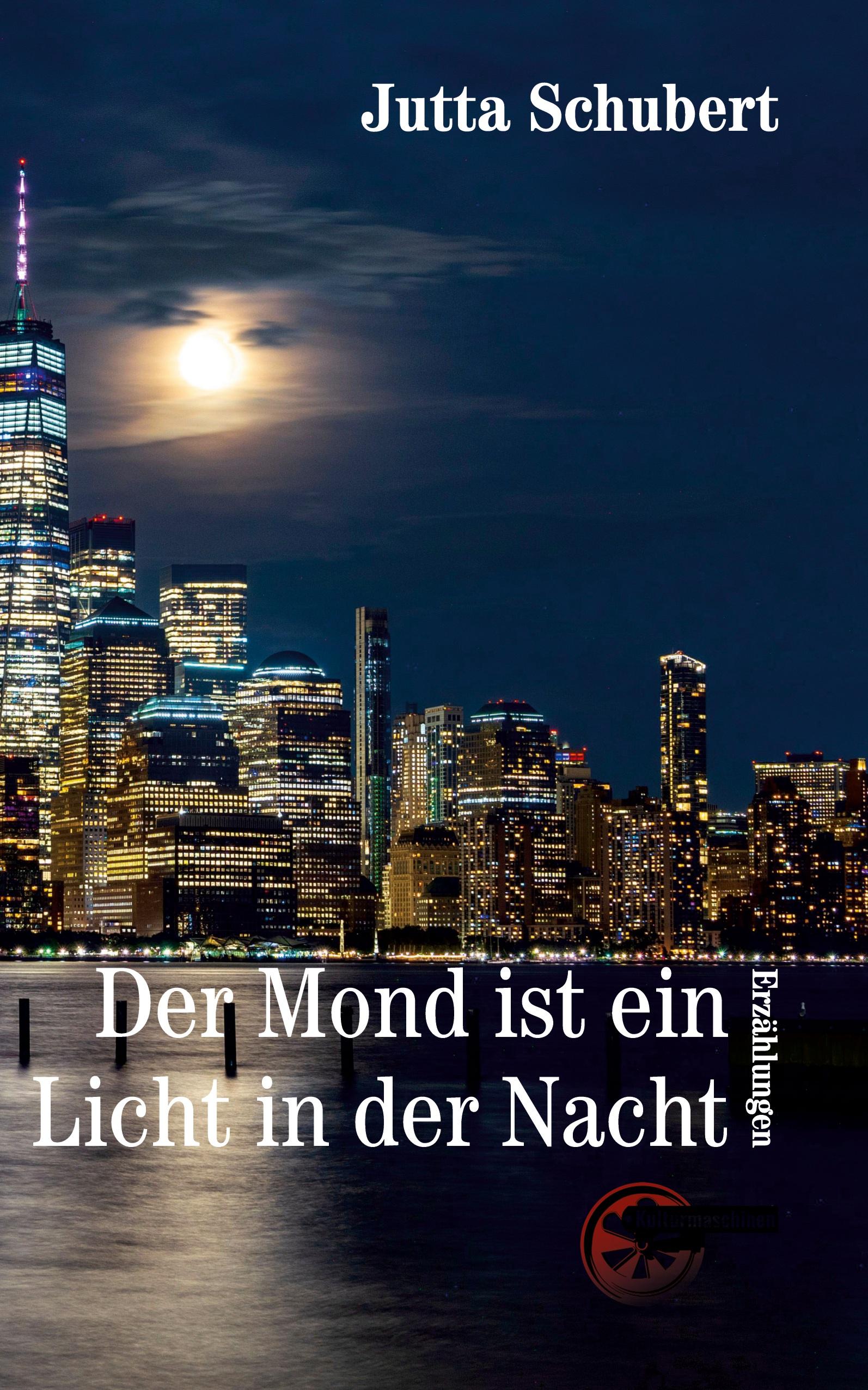 Vorderes Coverbild Der Mond ist ein Licht in der Nacht