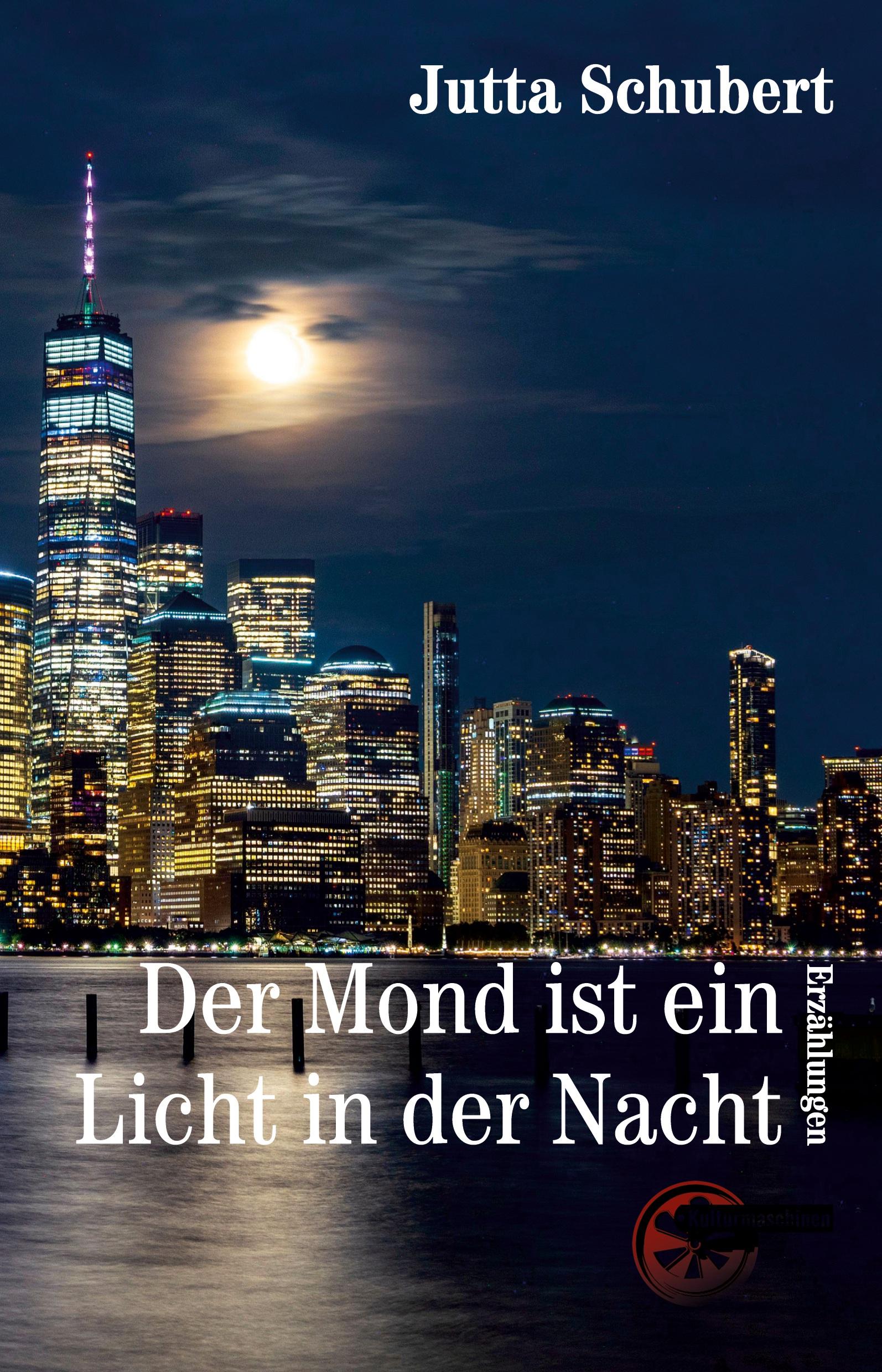 Vorderes Coverbild Der Mond ist ein Licht in der Nacht