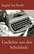Vorderes Coverbild Gedichte aus der Schublade