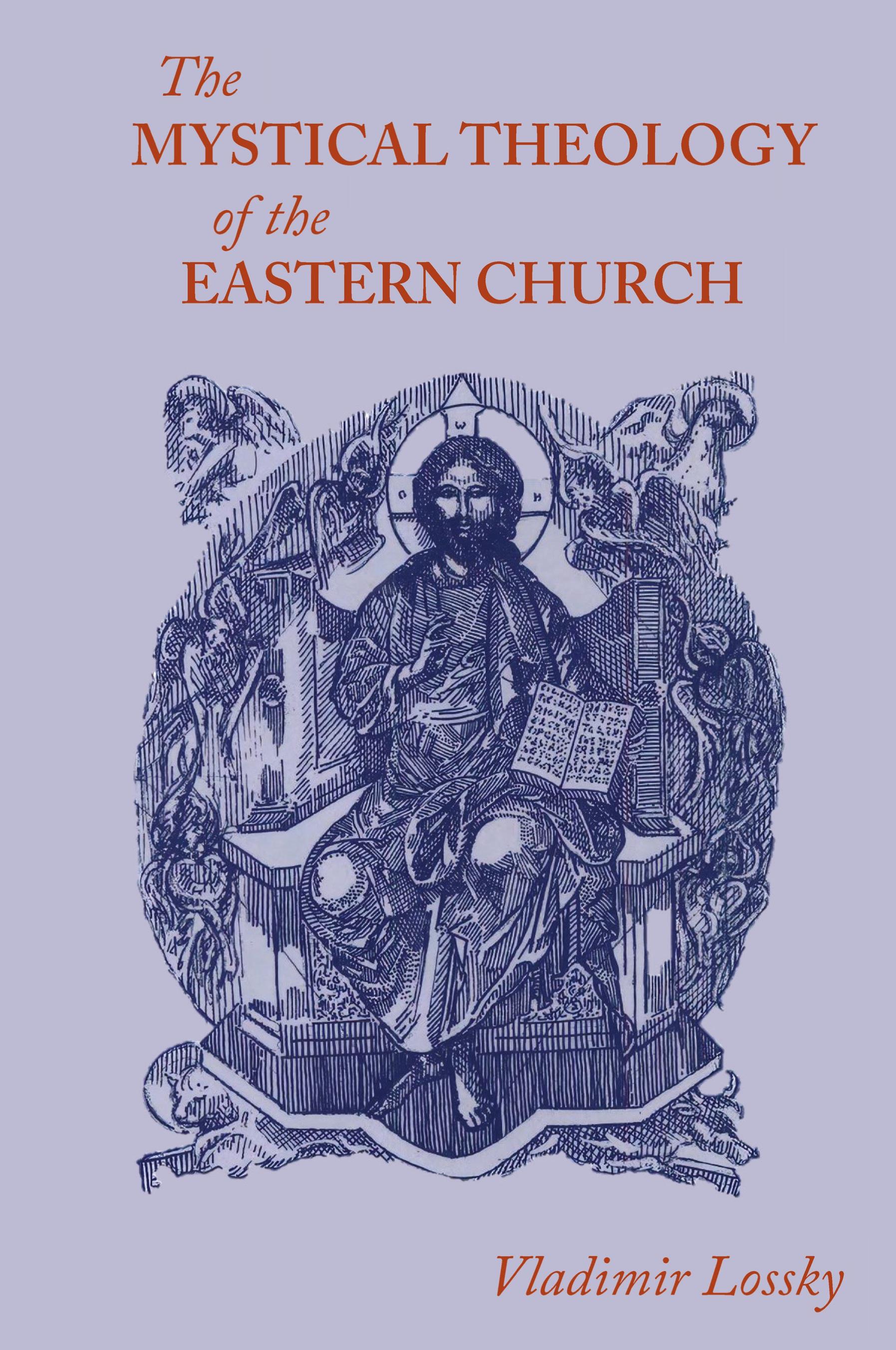 Vorderes Coverbild The Mystical Theology of the Eastern Church