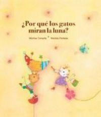 Vorderes Coverbild ¿Por qué los gatos miran la luna?