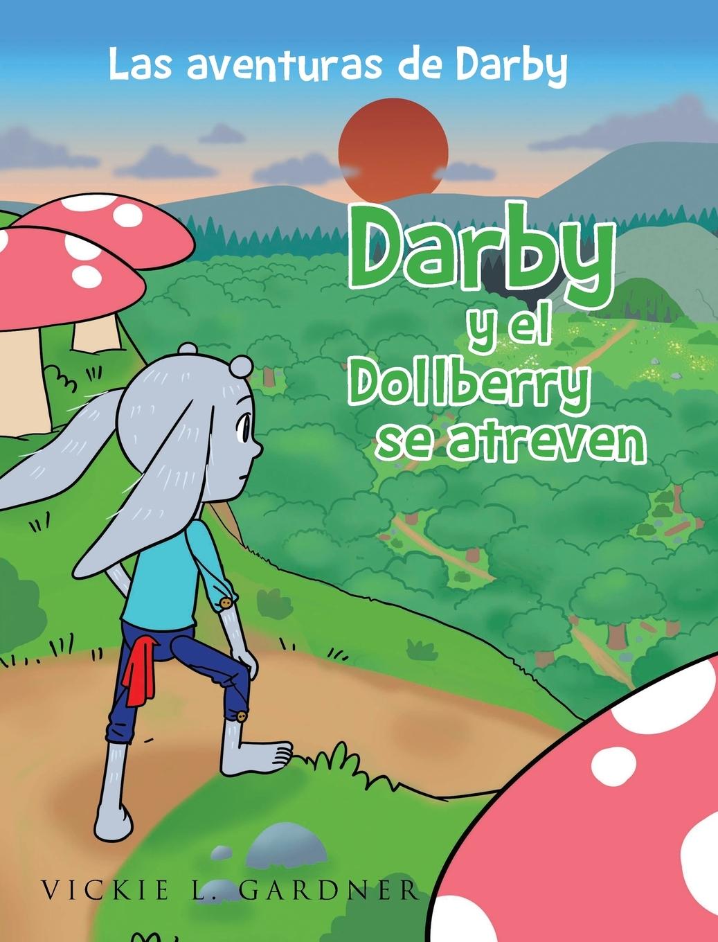 Vorderes Coverbild Darby y el Dollberry se atreven