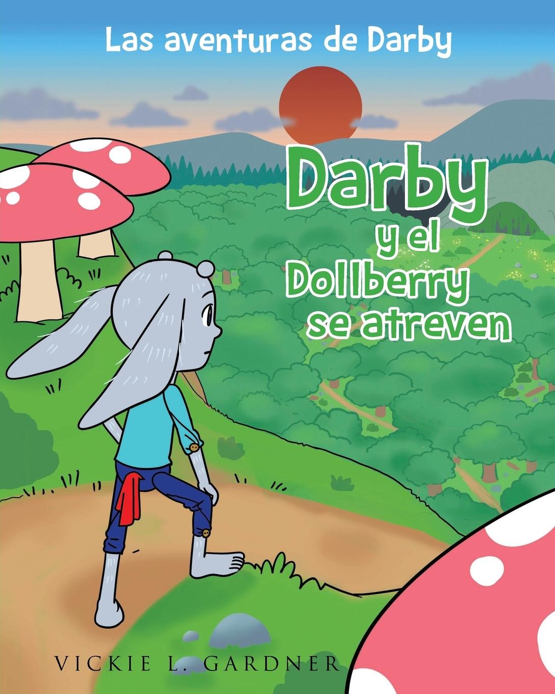 Vorderes Coverbild Darby y el Dollberry se atreven